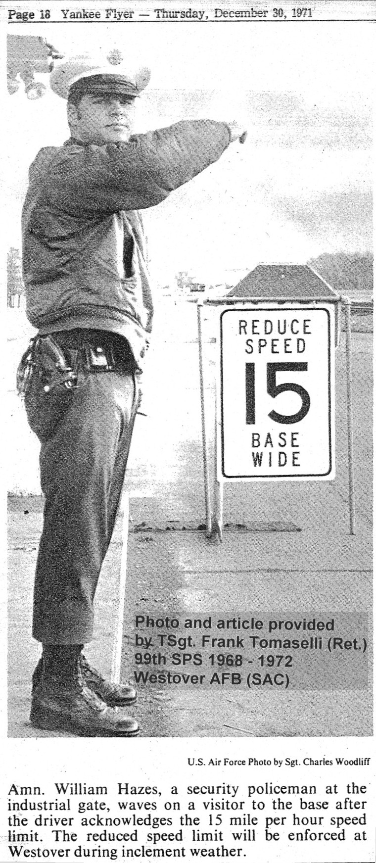 Airman William Hayes On Duty At The ID Gate 1971